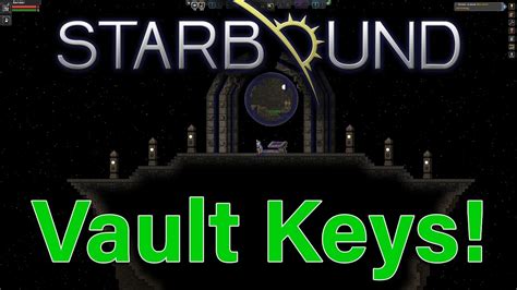5 chance to drop vault key. . Vault key starbound